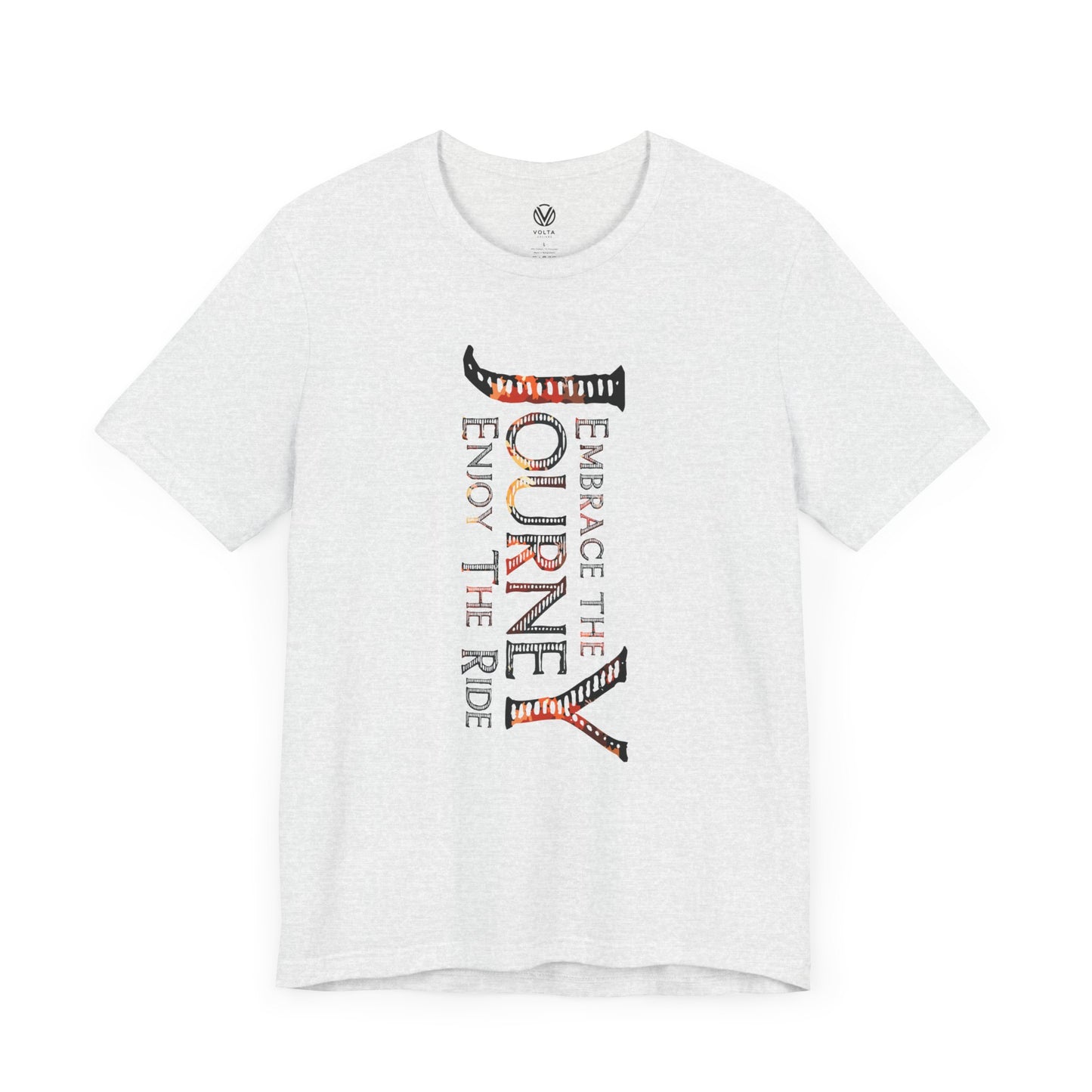 Embrace the Journey Tee, Enjoy the Ride Graphic T-Shirt, Adventure Lover Gift, Inspirational Quote Shirt, Travel Vibes Top, Life