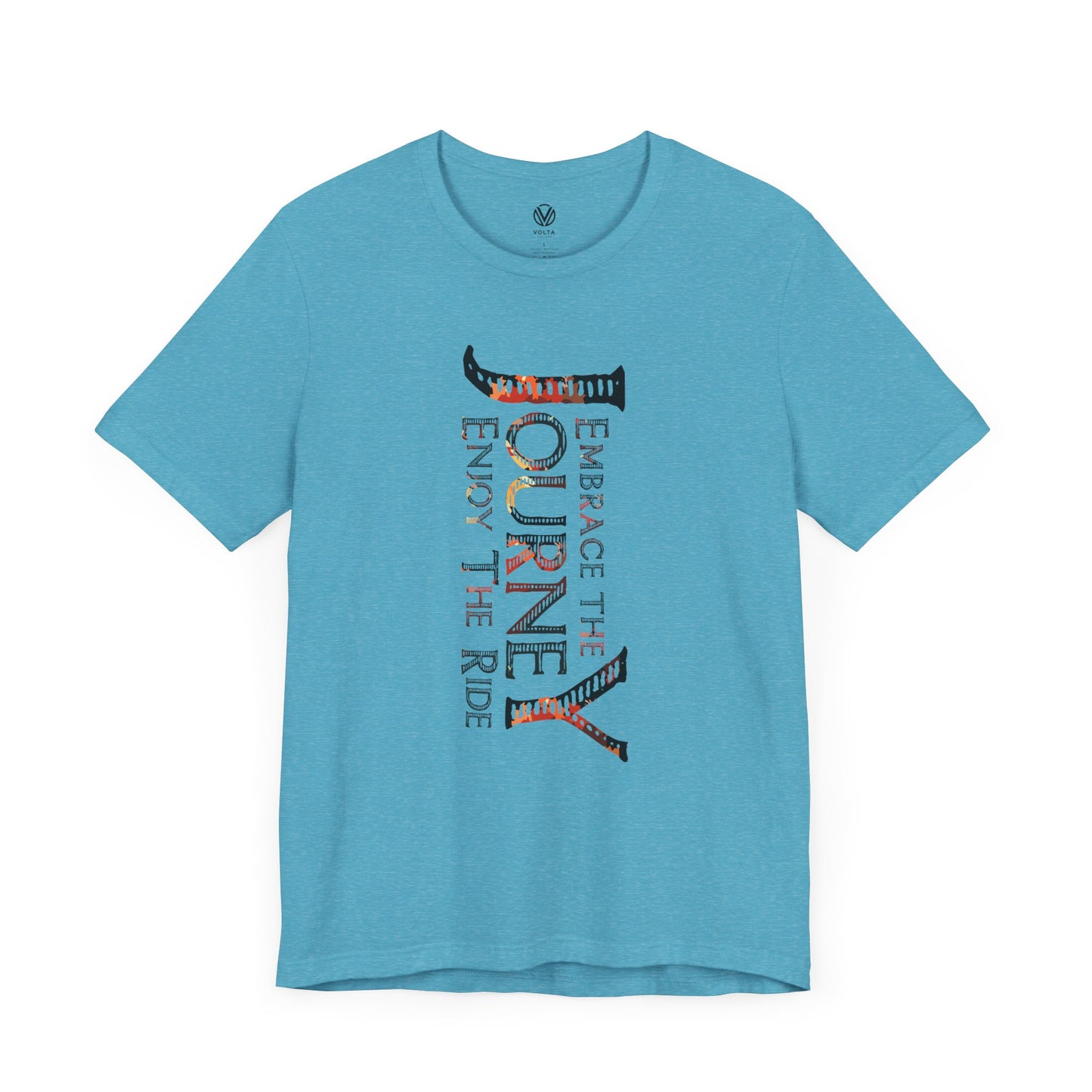 Embrace the Journey Tee, Enjoy the Ride Graphic T-Shirt, Adventure Lover Gift, Inspirational Quote Shirt, Travel Vibes Top, Life