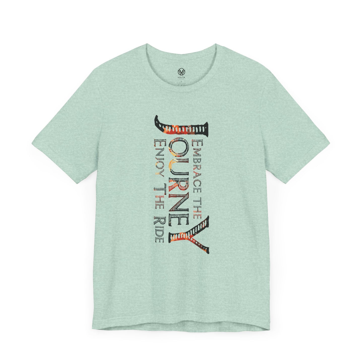 Embrace the Journey Tee, Enjoy the Ride Graphic T-Shirt, Adventure Lover Gift, Inspirational Quote Shirt, Travel Vibes Top, Life